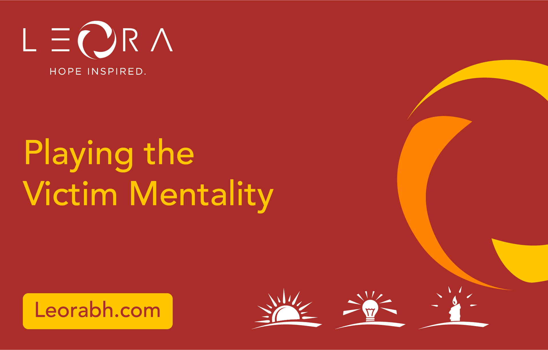 Playing the Victim Mentality