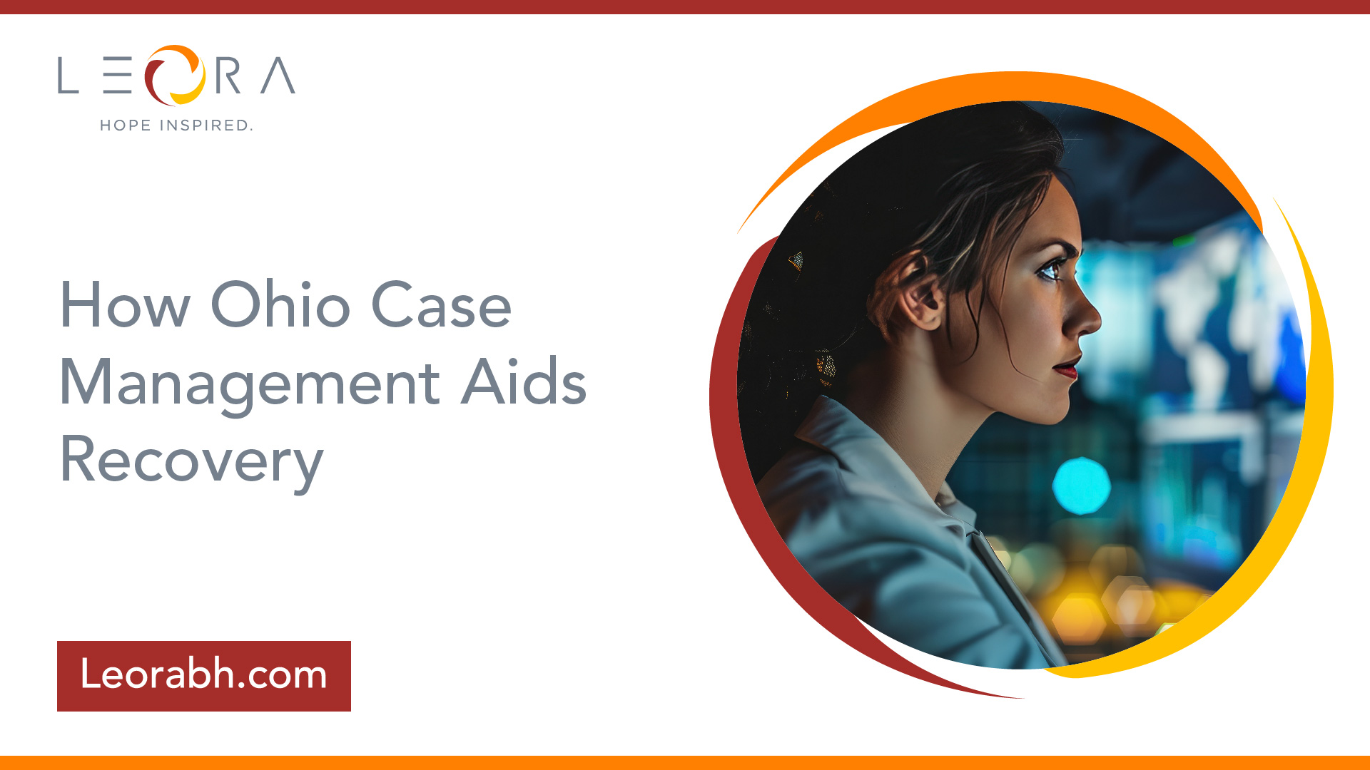 Ohio Case Management Aids Recovery