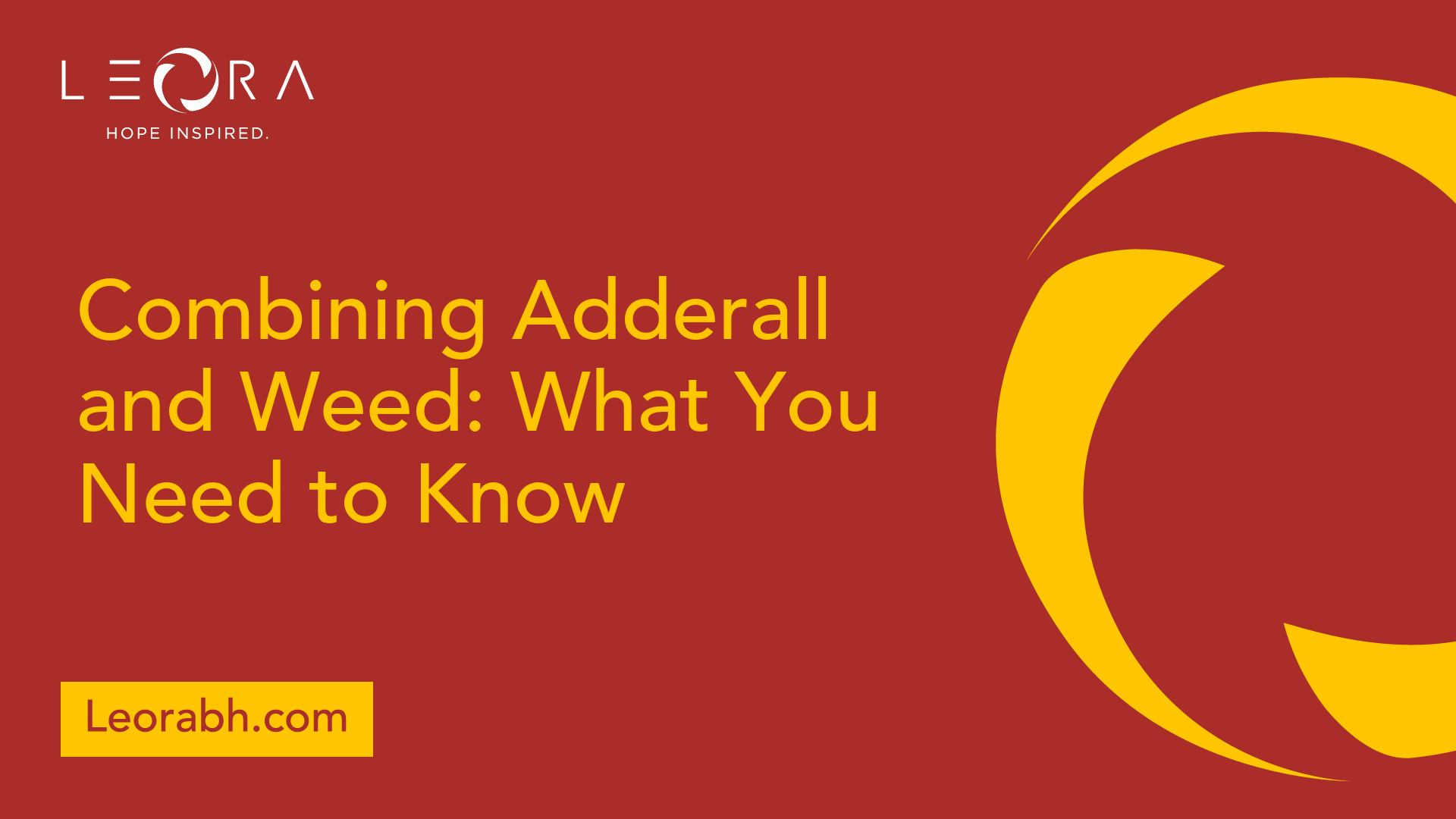 Combining Adderall and Weed: What You Need to Know