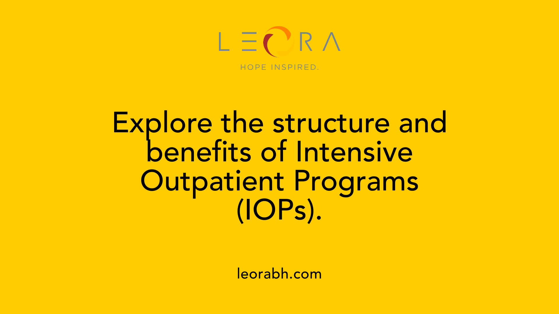 Explore the structure and benefits of Intensive Outpatient Programs (IOPs).