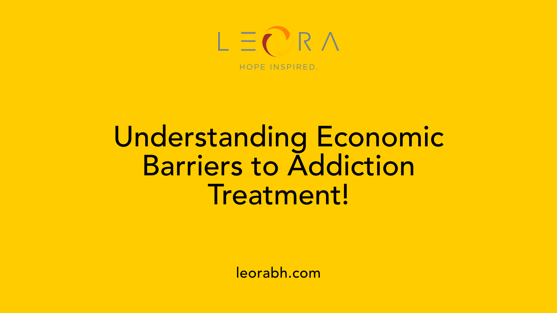 Understanding Economic Barriers to Addiction Treatment!