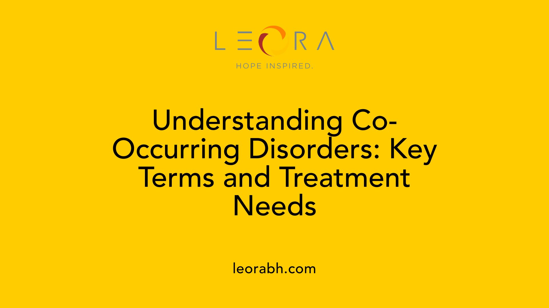 Understanding Co-Occurring Disorders: Key Terms and Treatment Needs