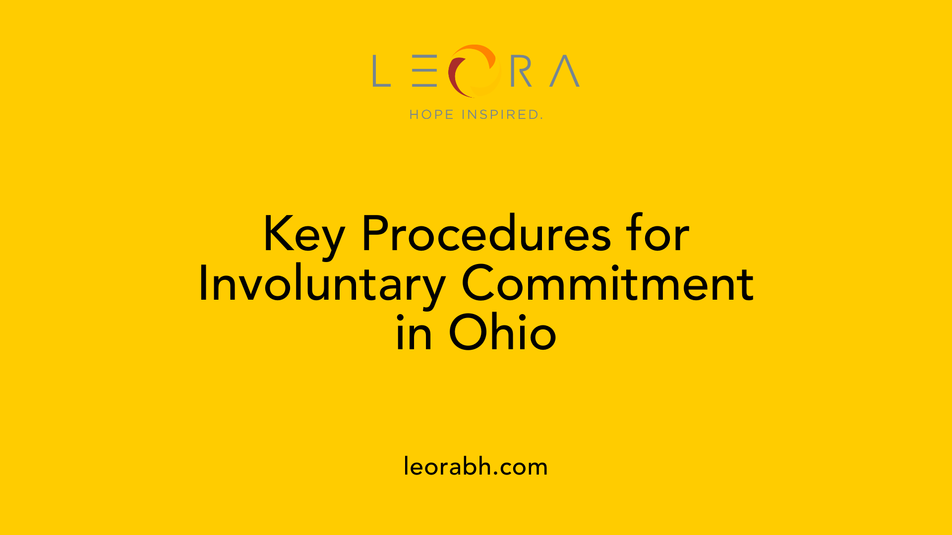 Key Procedures for Involuntary Commitment in Ohio