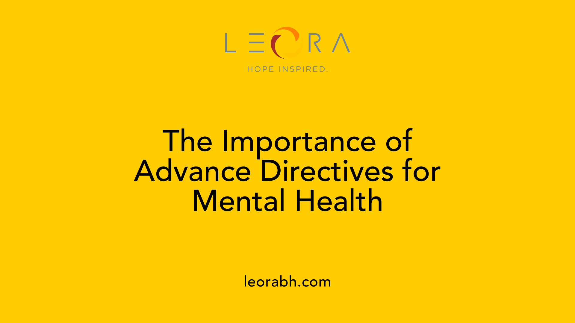 The Importance of Advance Directives for Mental Health