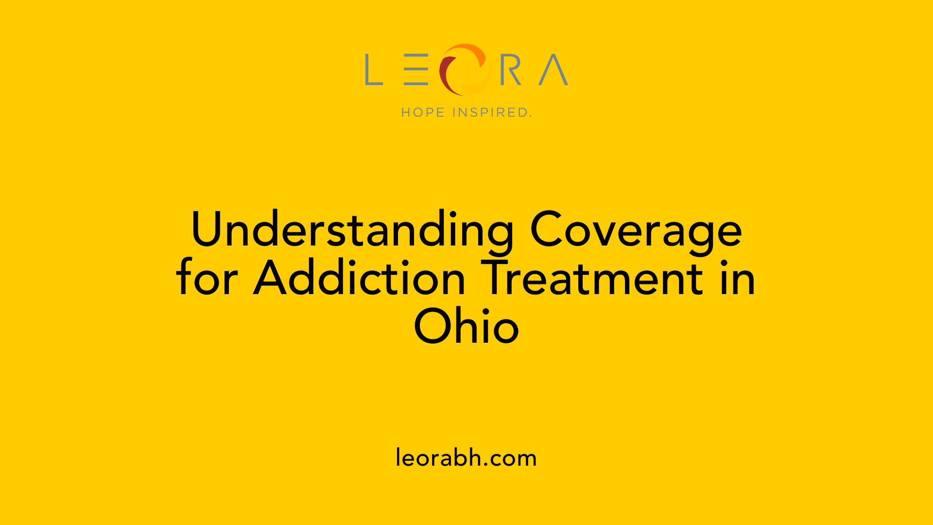 Understanding Coverage for Addiction Treatment in Ohio