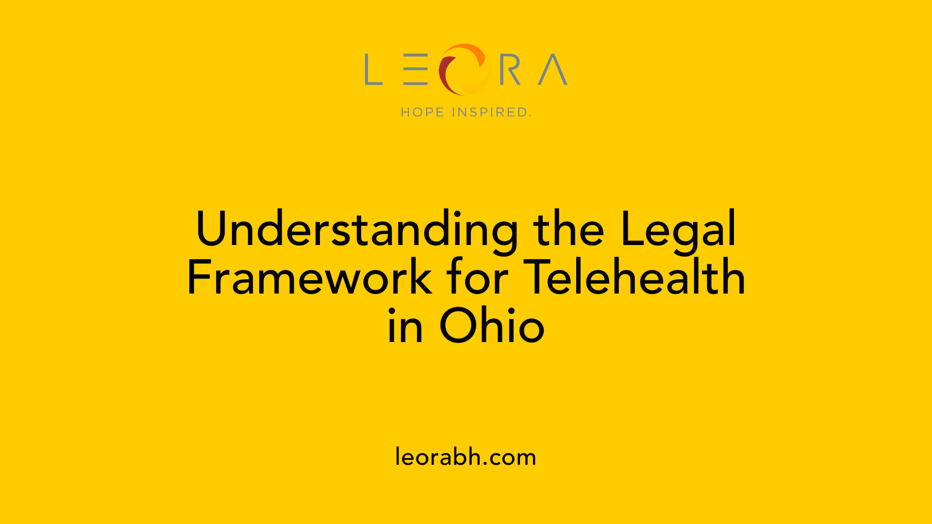Understanding the Legal Framework for Telehealth in Ohio