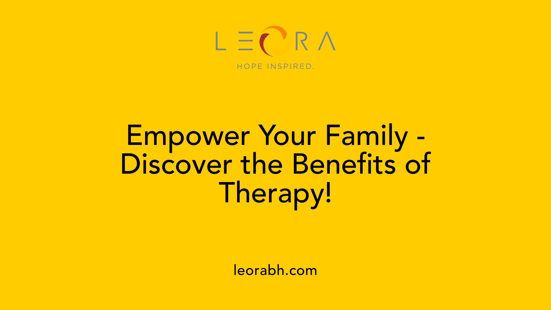 Empower Your Family - Discover the Benefits of Therapy!