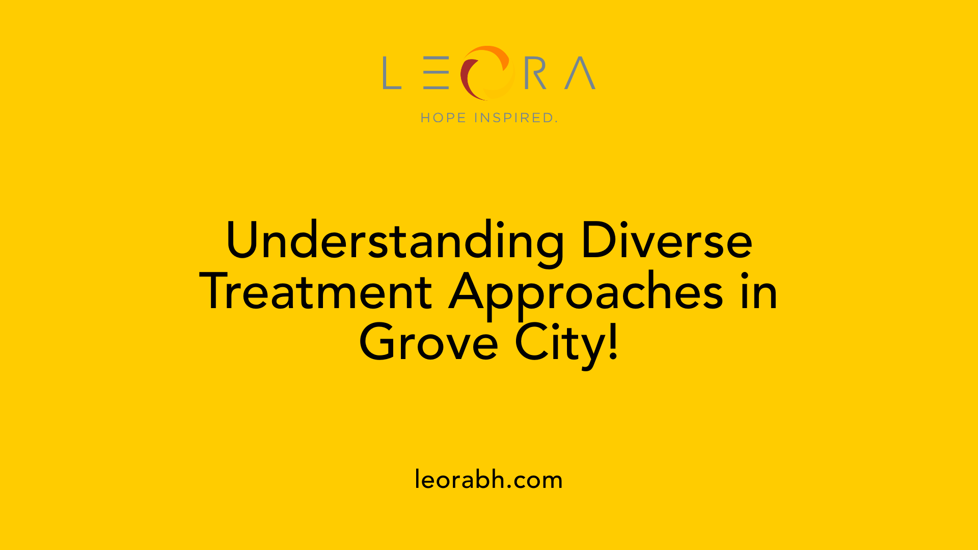 Understanding Diverse Treatment Approaches in Grove City!