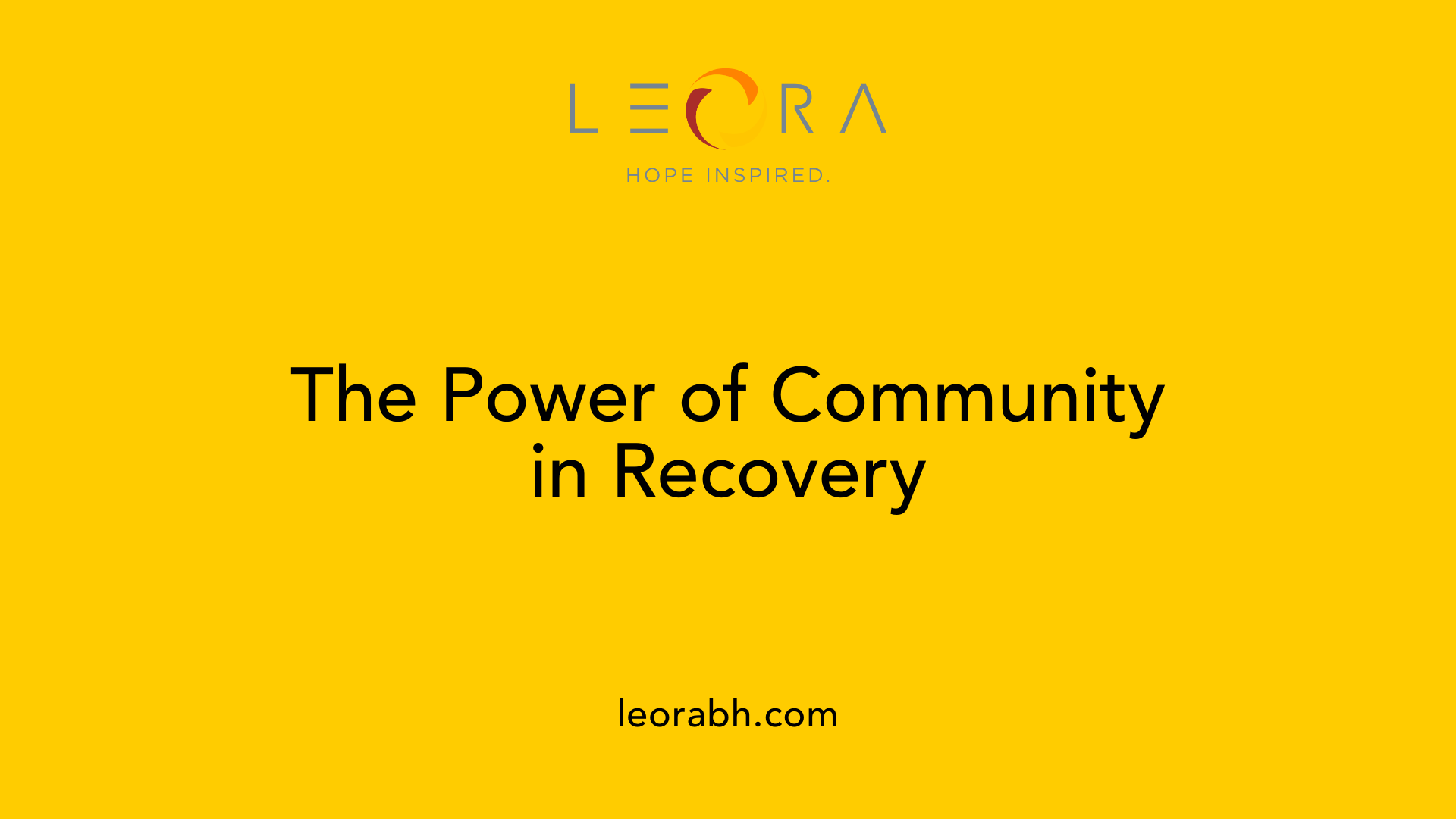 The Power of Community in Recovery