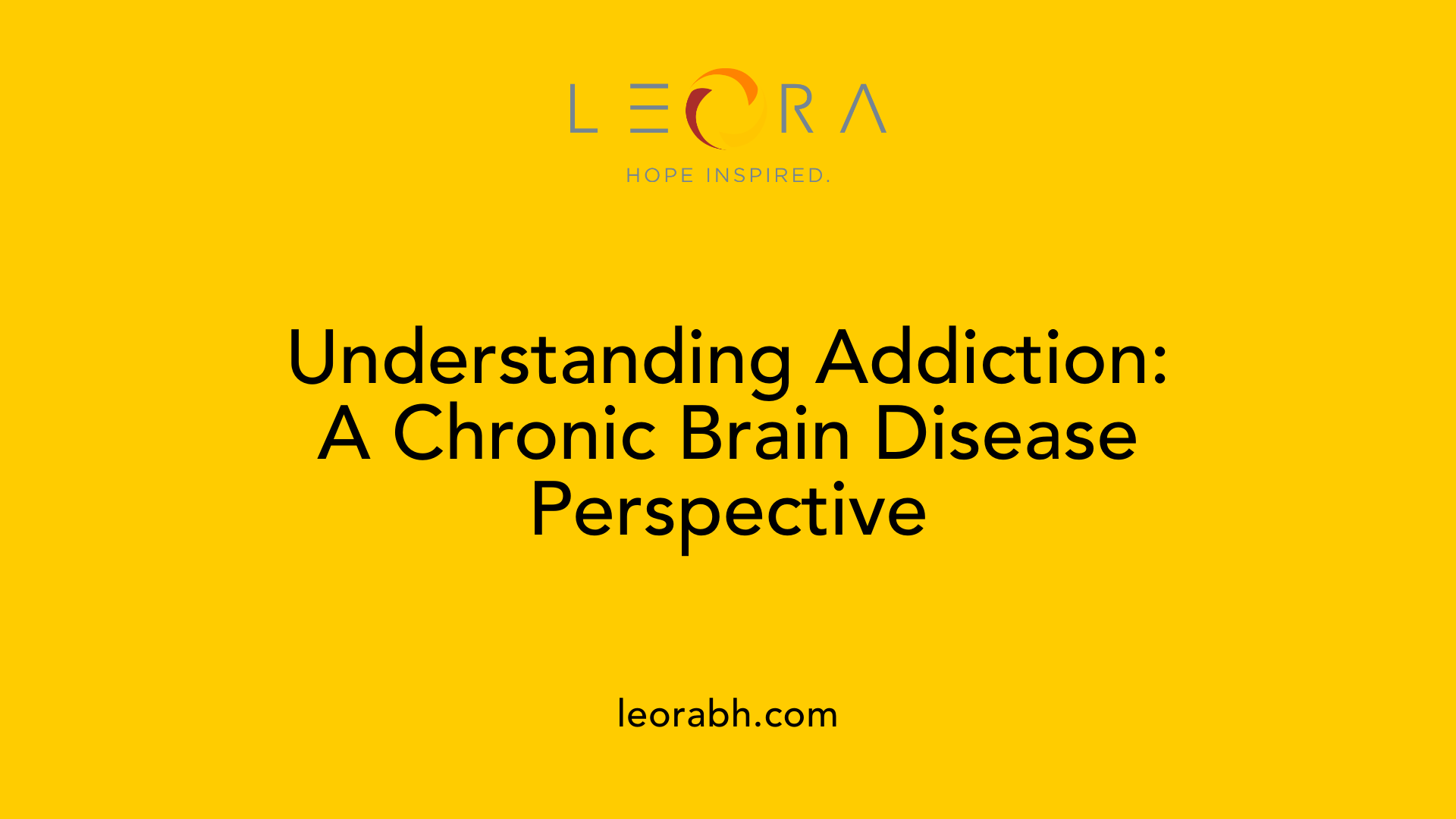 Understanding Addiction: A Chronic Brain Disease Perspective