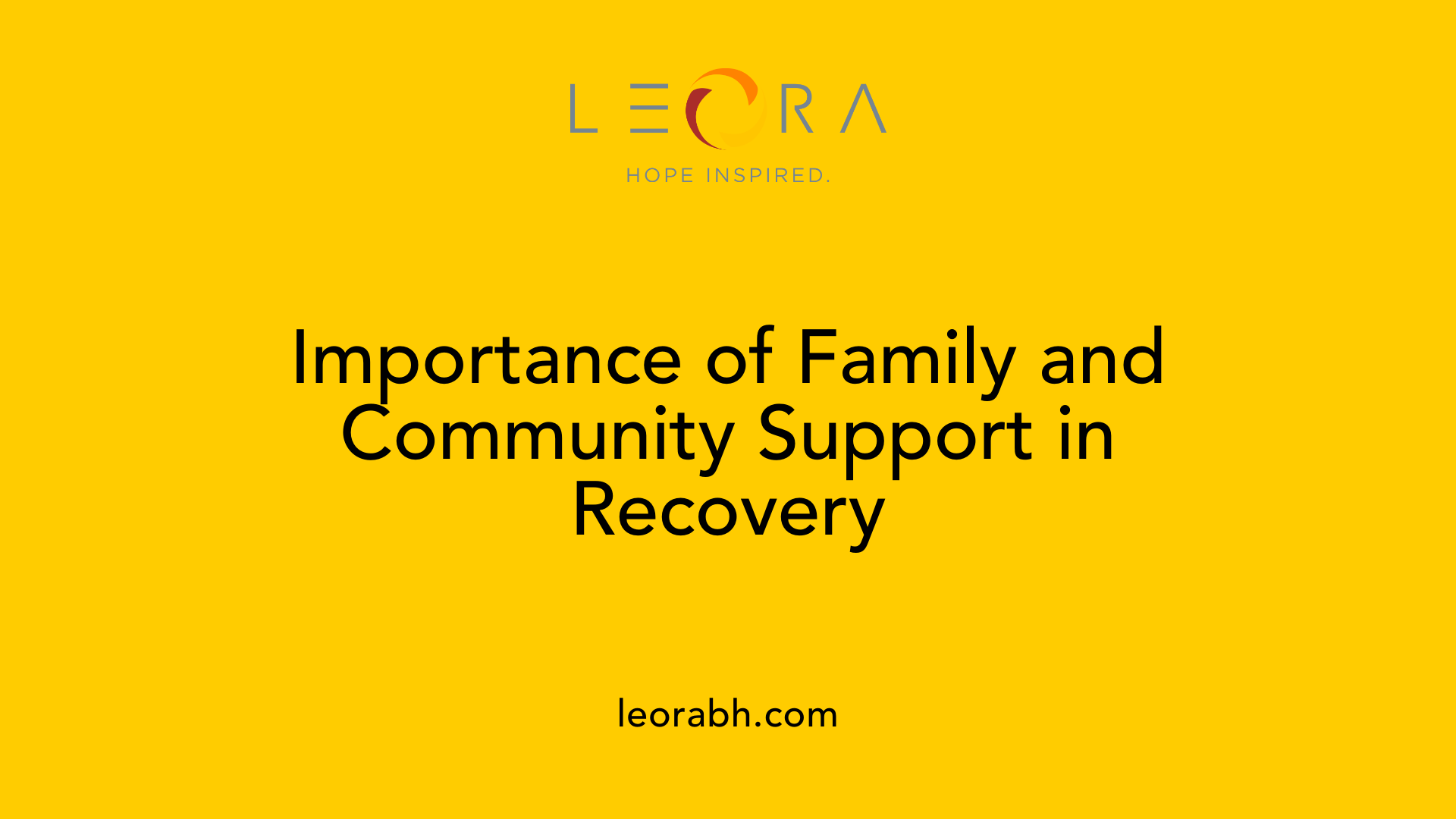 Importance of Family and Community Support in Recovery
