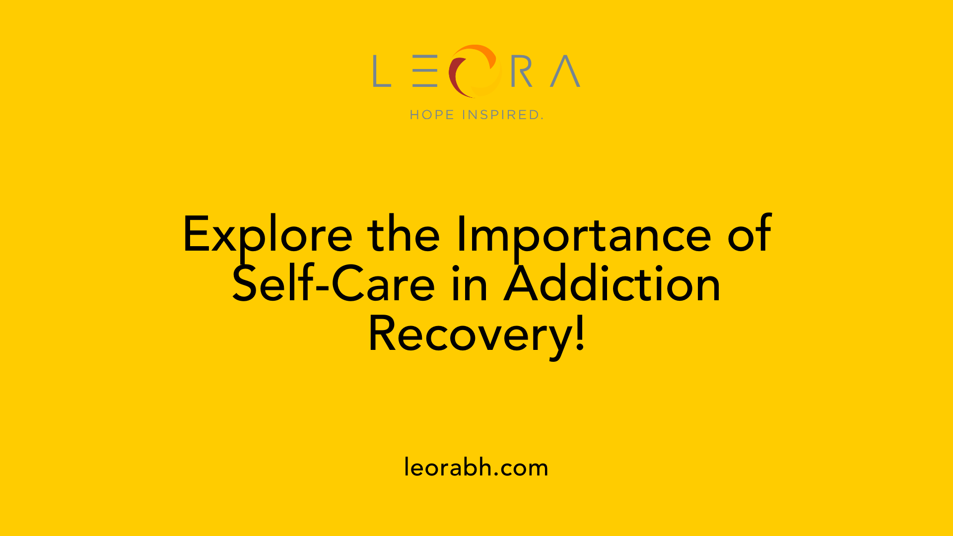 Explore the Importance of Self-Care in Addiction Recovery!