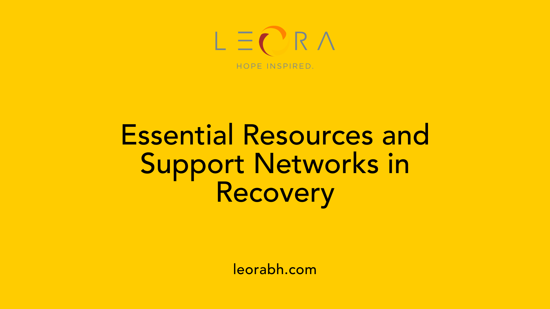 Essential Resources and Support Networks in Recovery