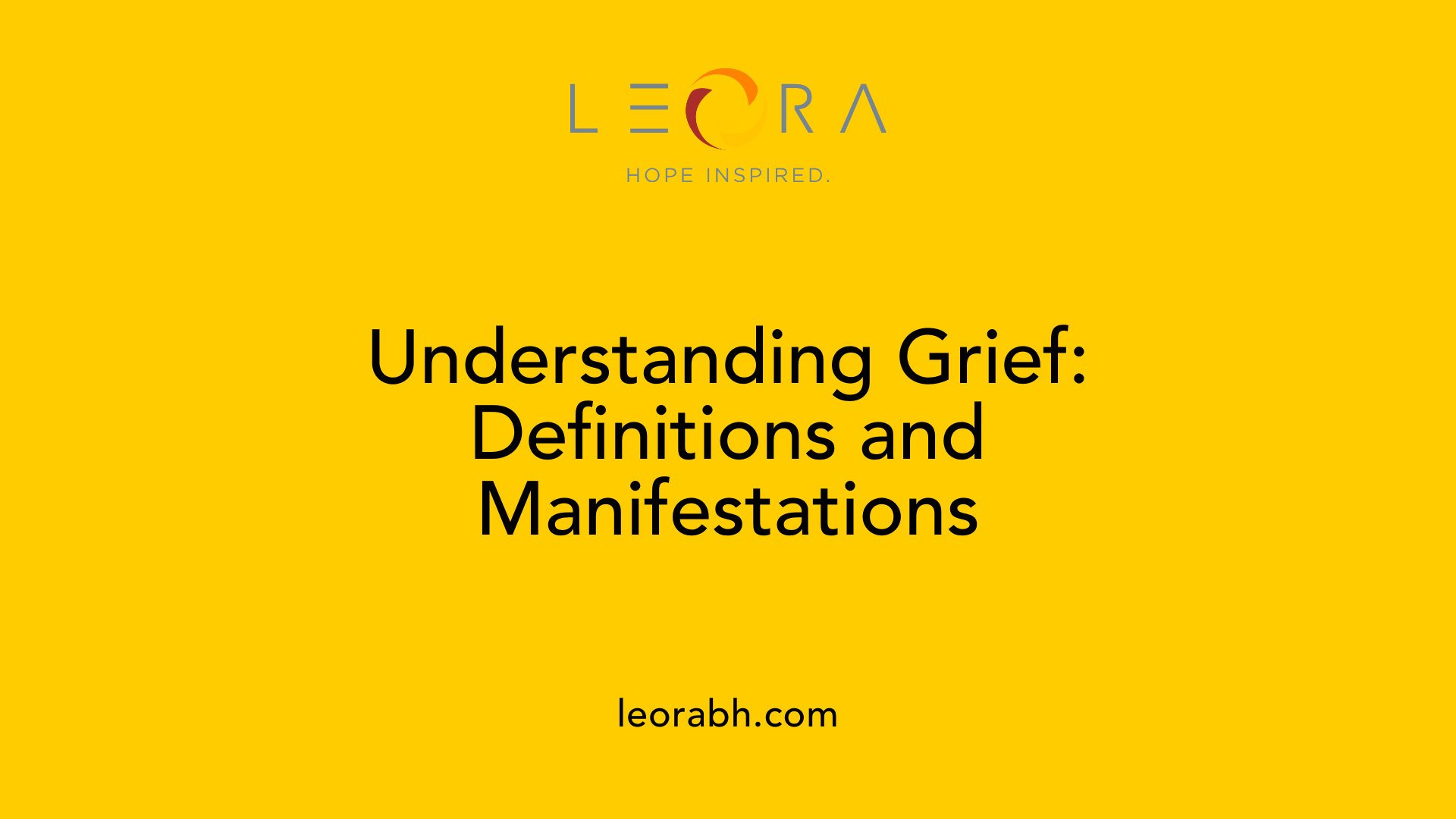 Understanding Grief: Definitions and Manifestations