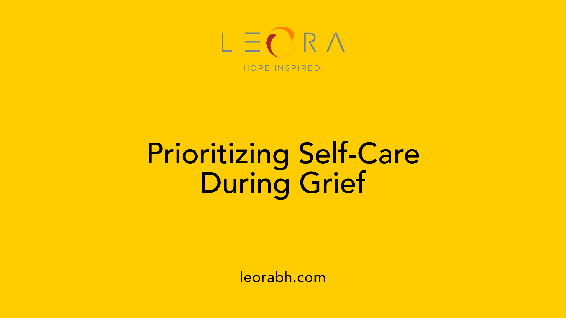 Prioritizing Self-Care During Grief