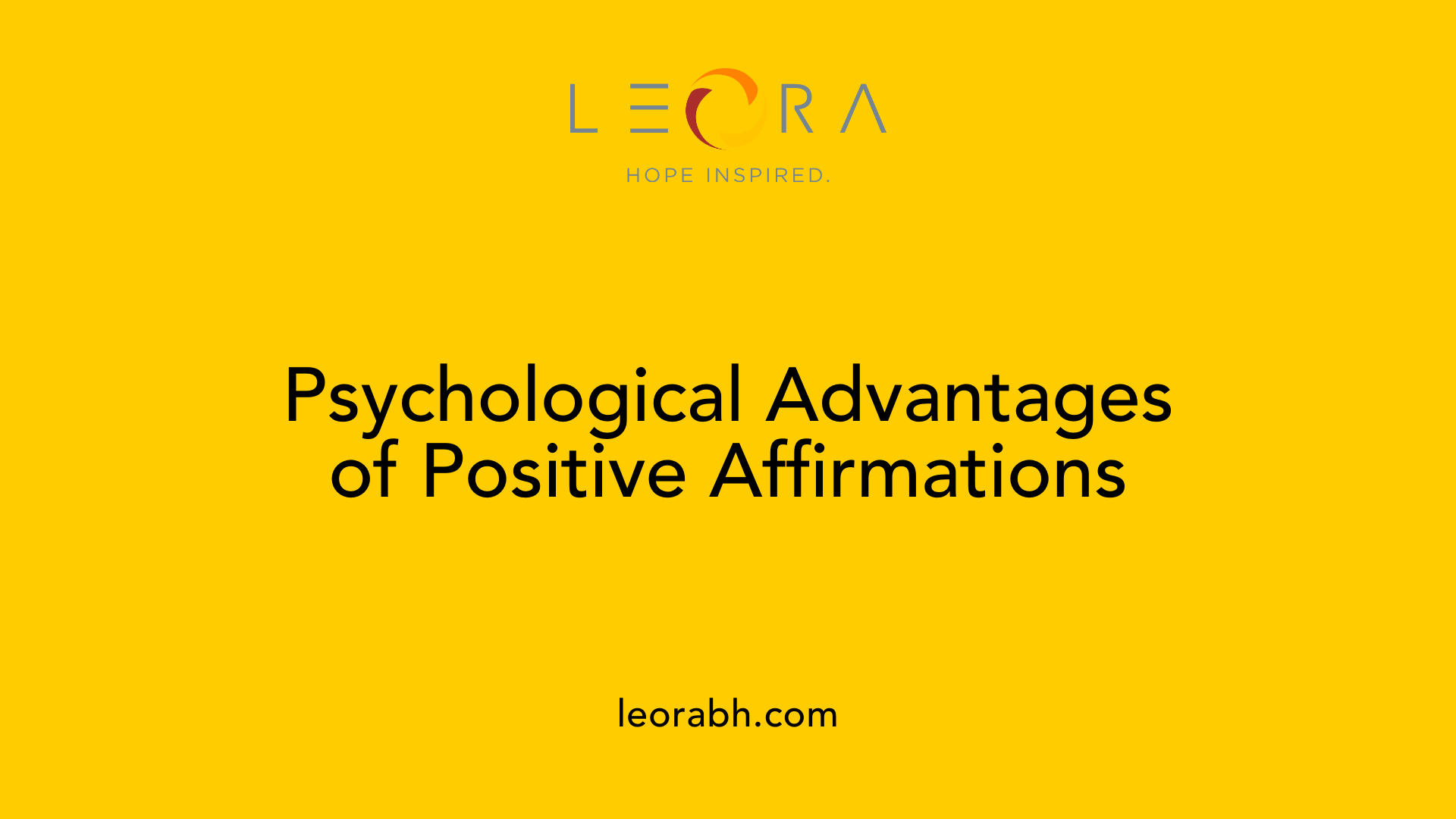 Psychological Advantages of Positive Affirmations