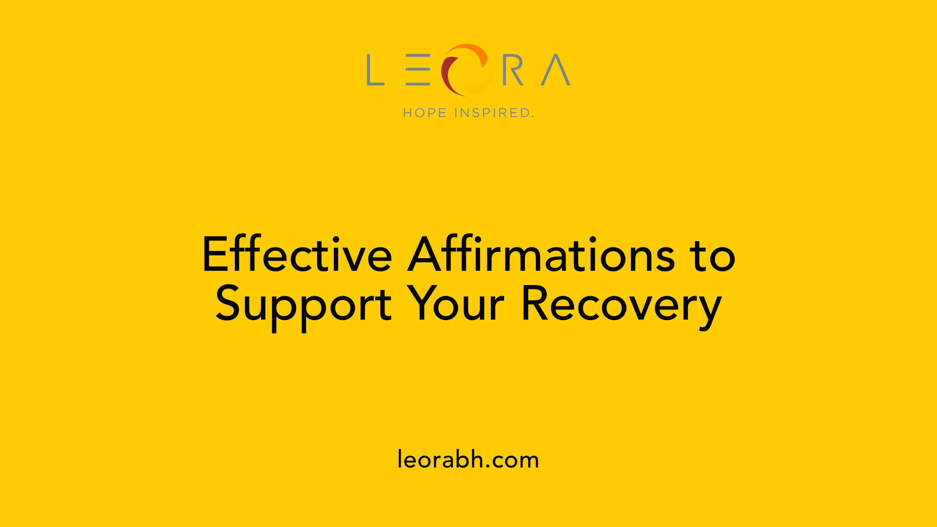 Effective Affirmations to Support Your Recovery
