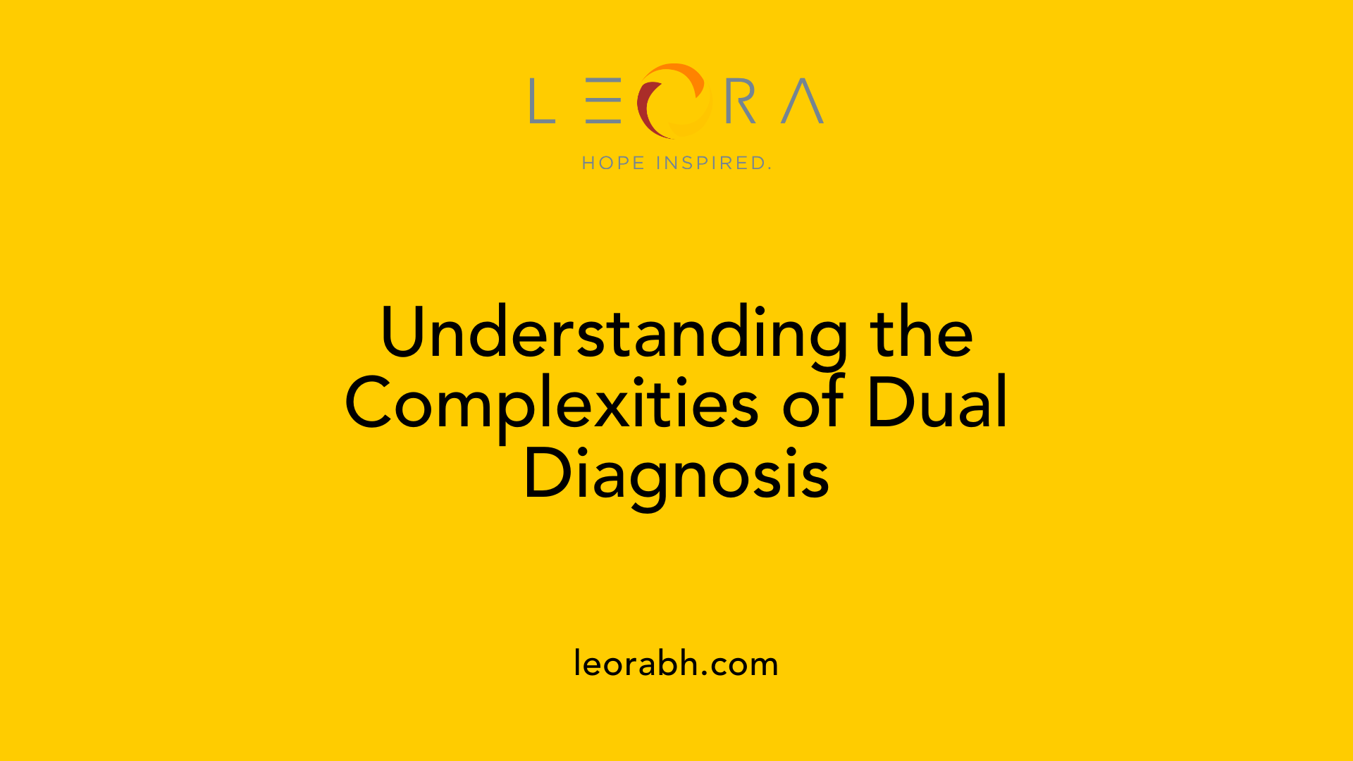 Understanding the Complexities of Dual Diagnosis