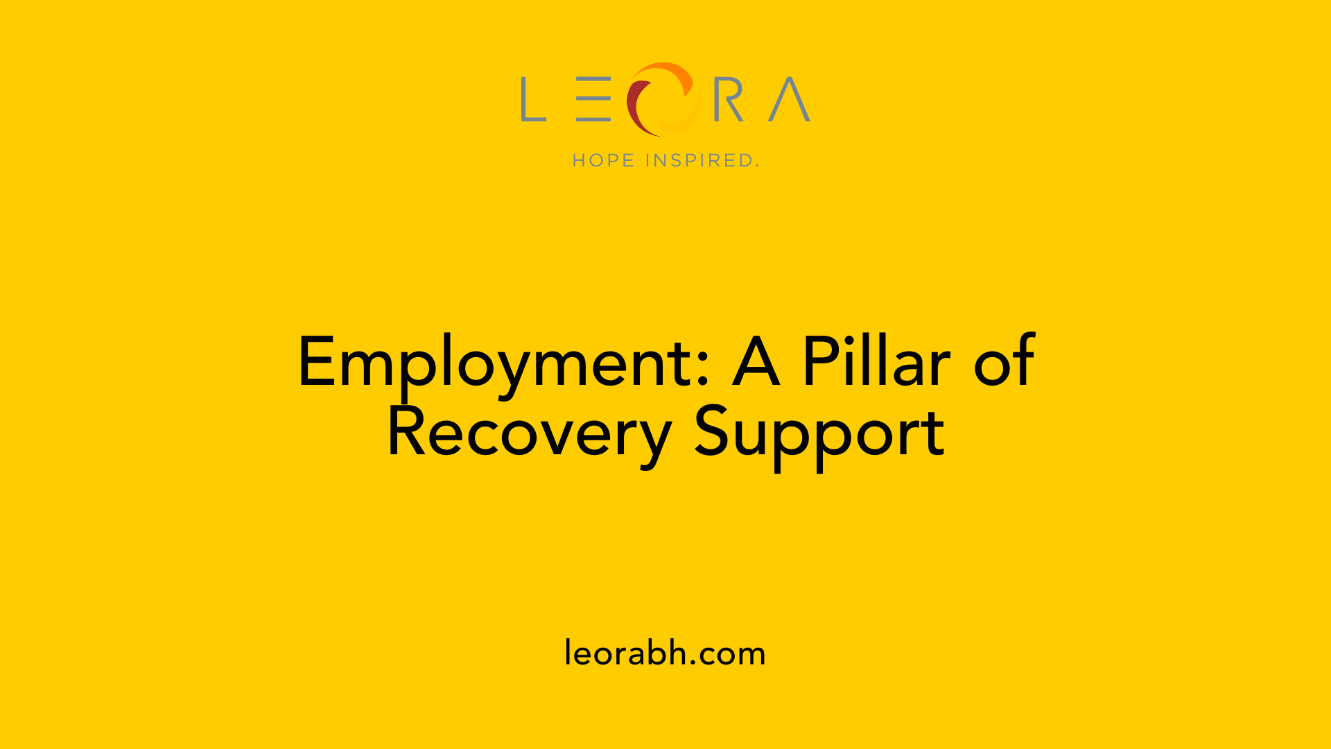 Employment: A Pillar of Recovery Support