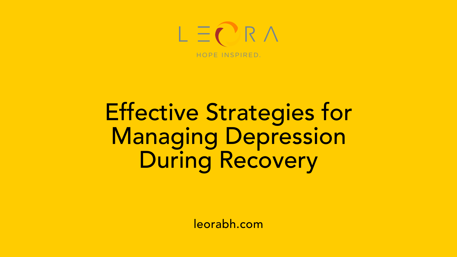 Effective Strategies for Managing Depression During Recovery