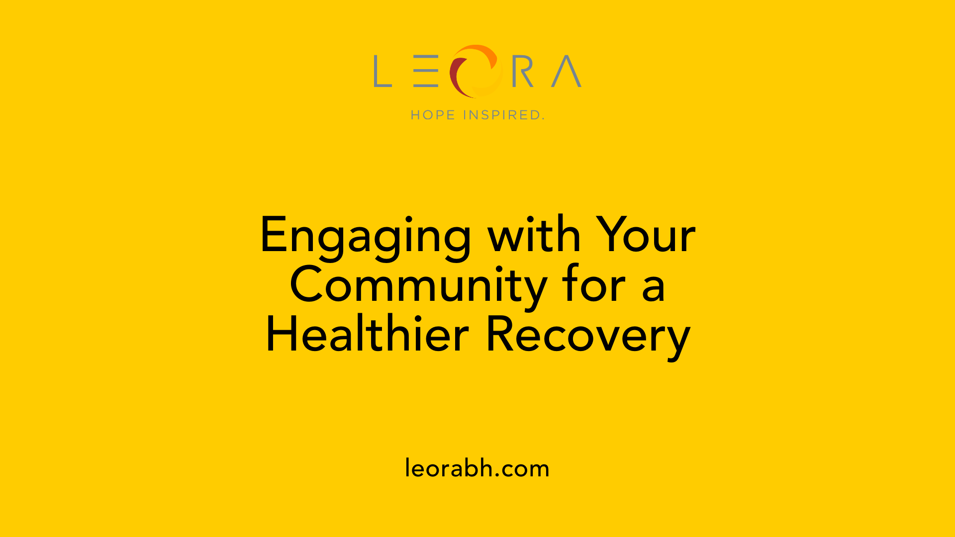 Engaging with Your Community for a Healthier Recovery