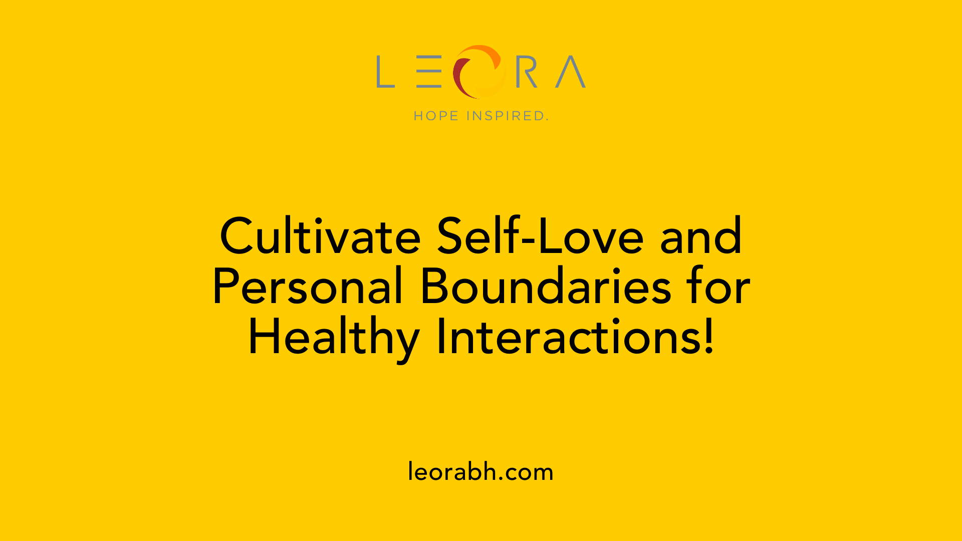 Cultivate Self-Love and Personal Boundaries for Healthy Interactions!