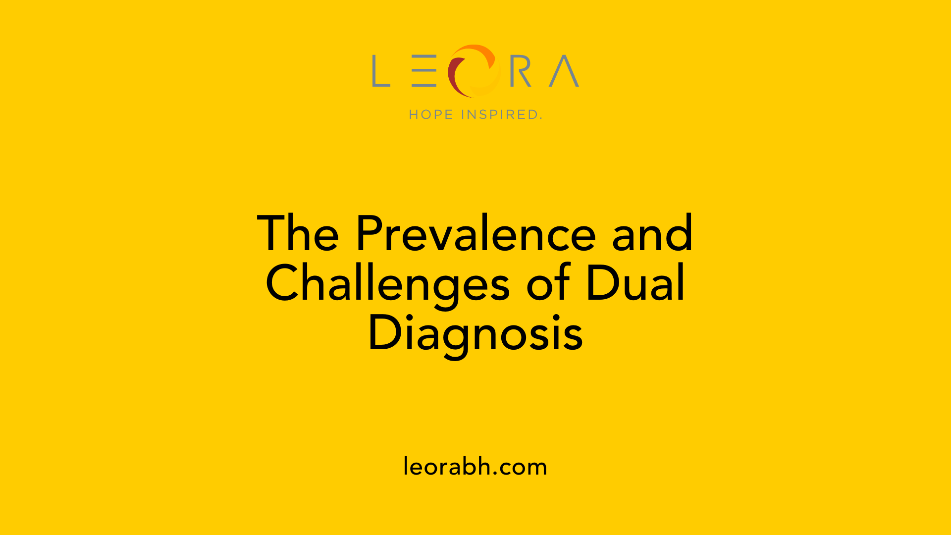 The Prevalence and Challenges of Dual Diagnosis