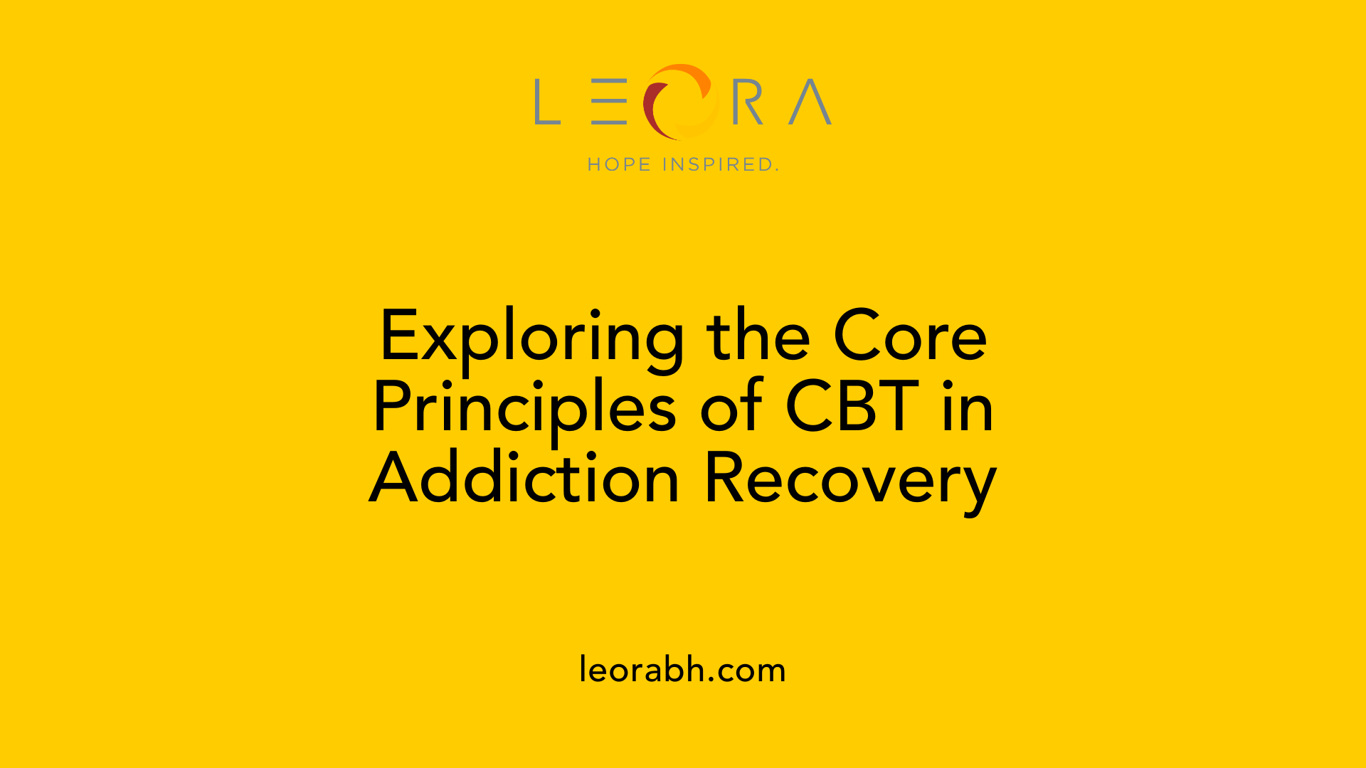 Exploring the Core Principles of CBT in Addiction Recovery