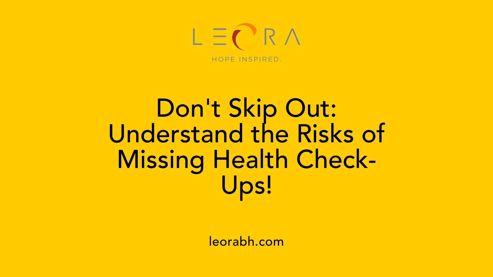 Don't Skip Out: Understand the Risks of Missing Health Check-Ups!