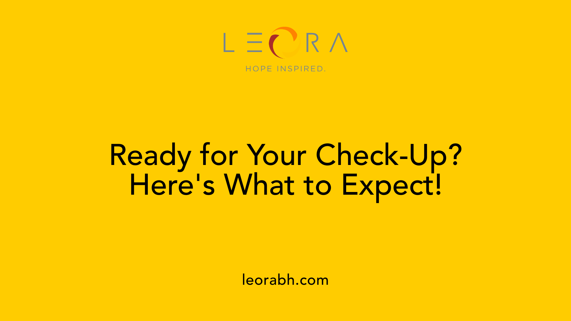Ready for Your Check-Up? Here's What to Expect!