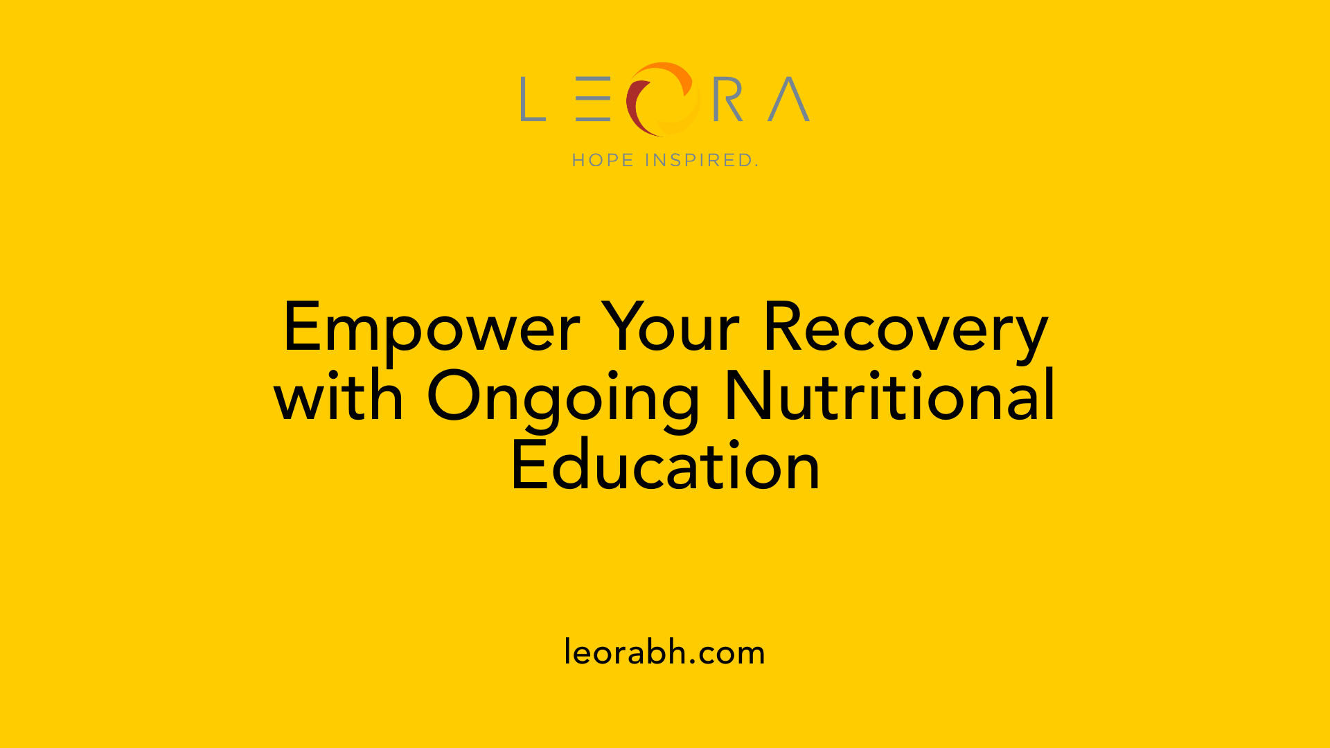 Empower Your Recovery with Ongoing Nutritional Education