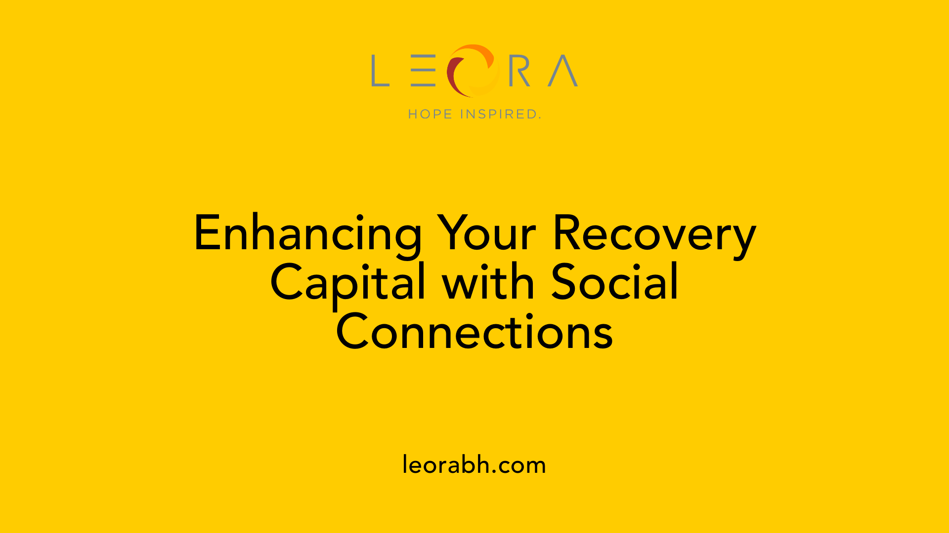 Enhancing Your Recovery Capital with Social Connections
