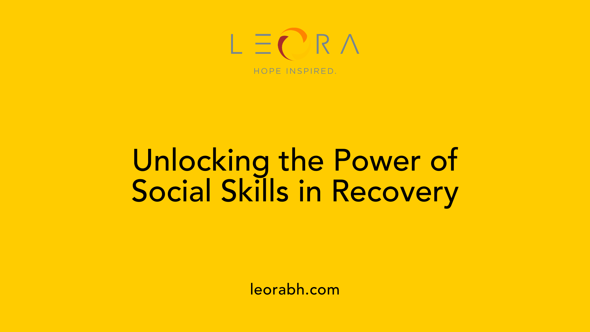 Unlocking the Power of Social Skills in Recovery