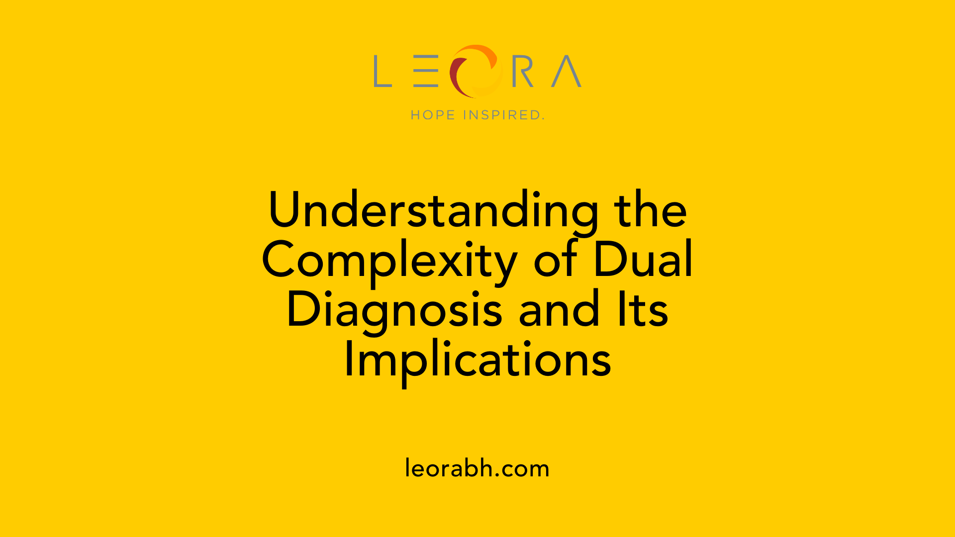 Understanding the Complexity of Dual Diagnosis and Its Implications