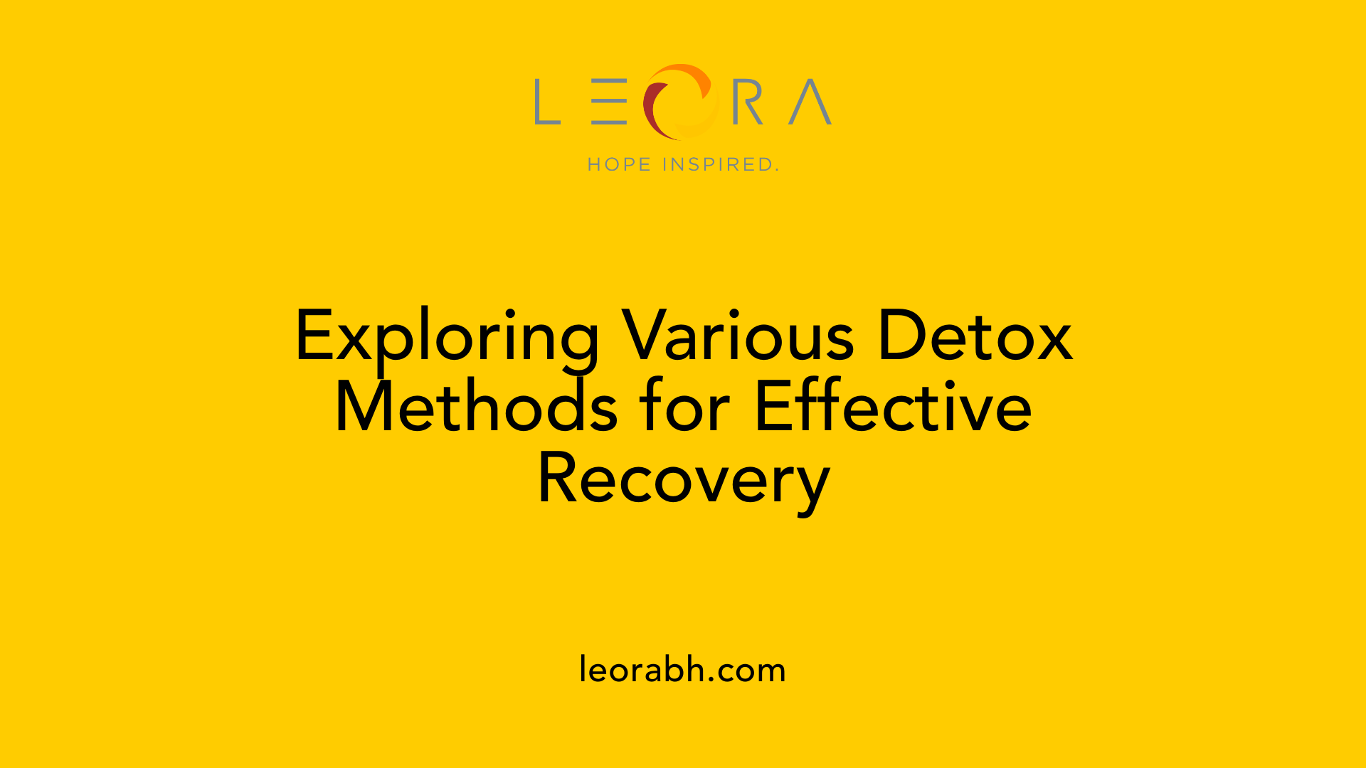 Exploring Various Detox Methods for Effective Recovery