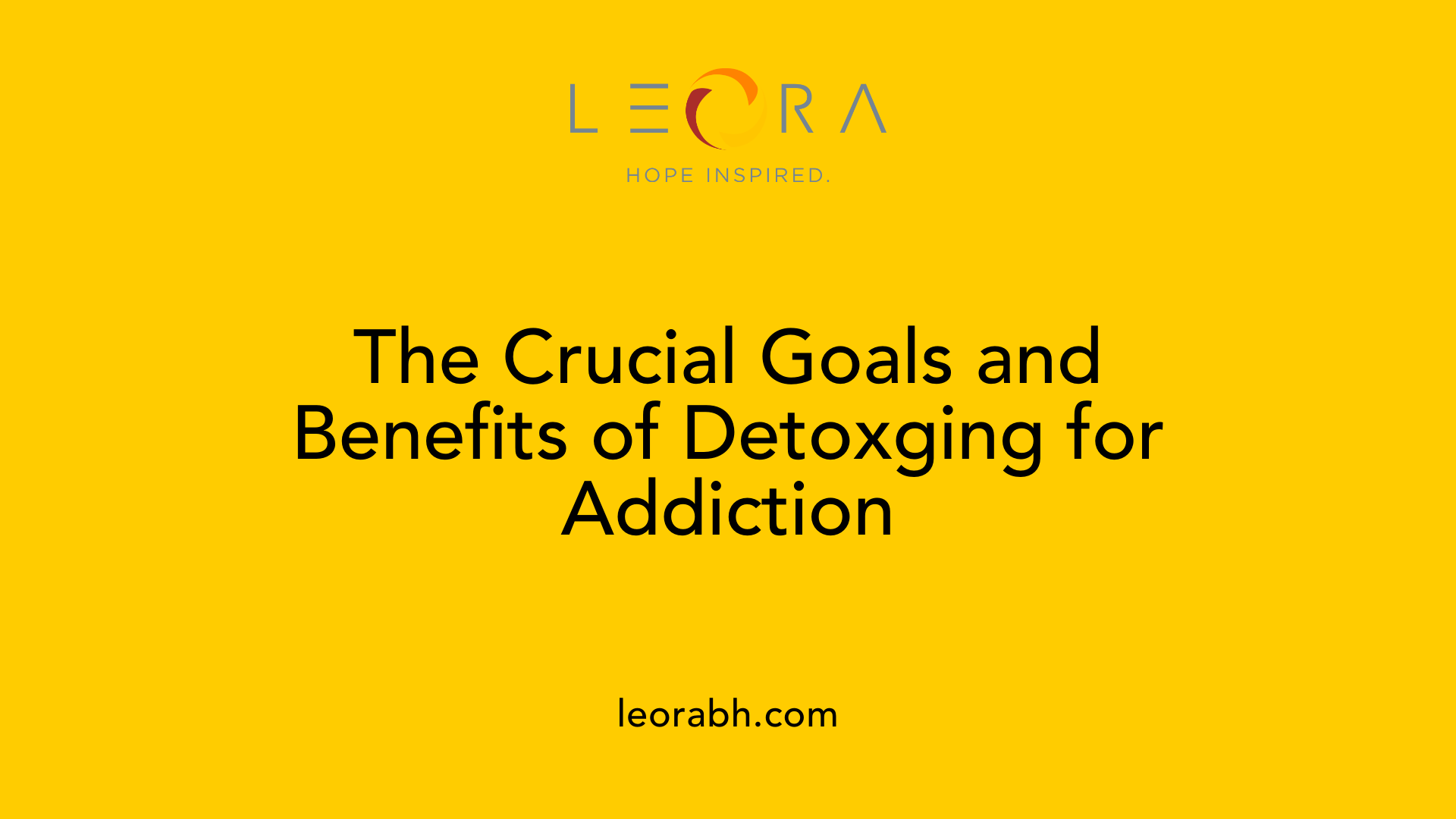 The Crucial Goals and Benefits of Detoxging for Addiction