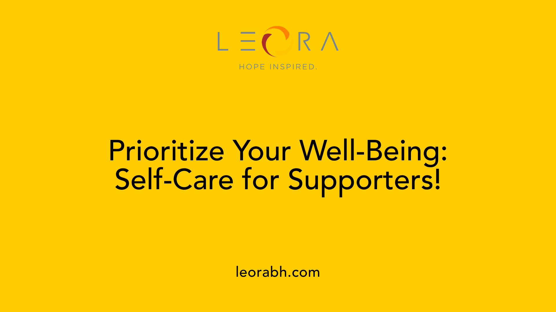 Prioritize Your Well-Being: Self-Care for Supporters!