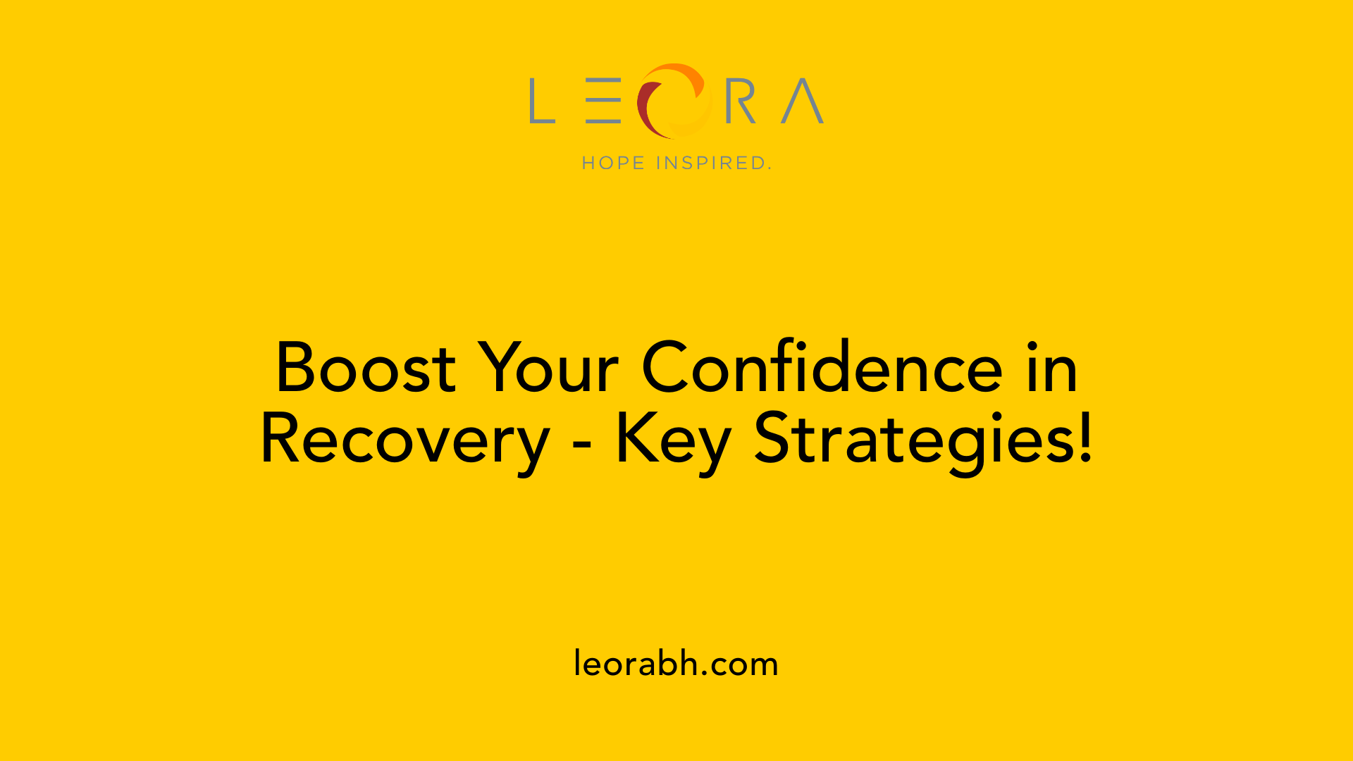 Boost Your Confidence in Recovery - Key Strategies!