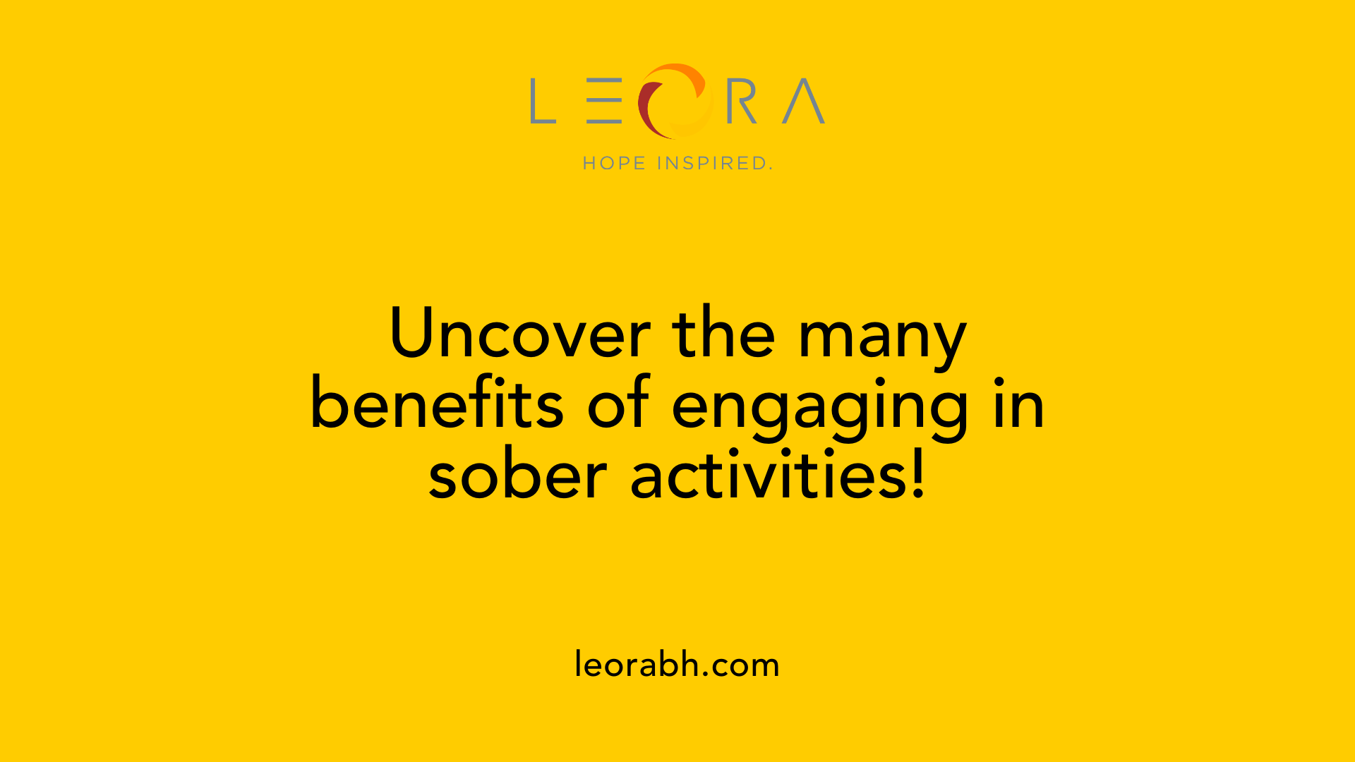 Uncover the many benefits of engaging in sober activities!