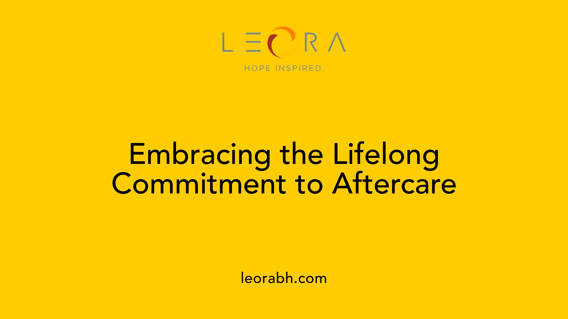 Embracing the Lifelong Commitment to Aftercare