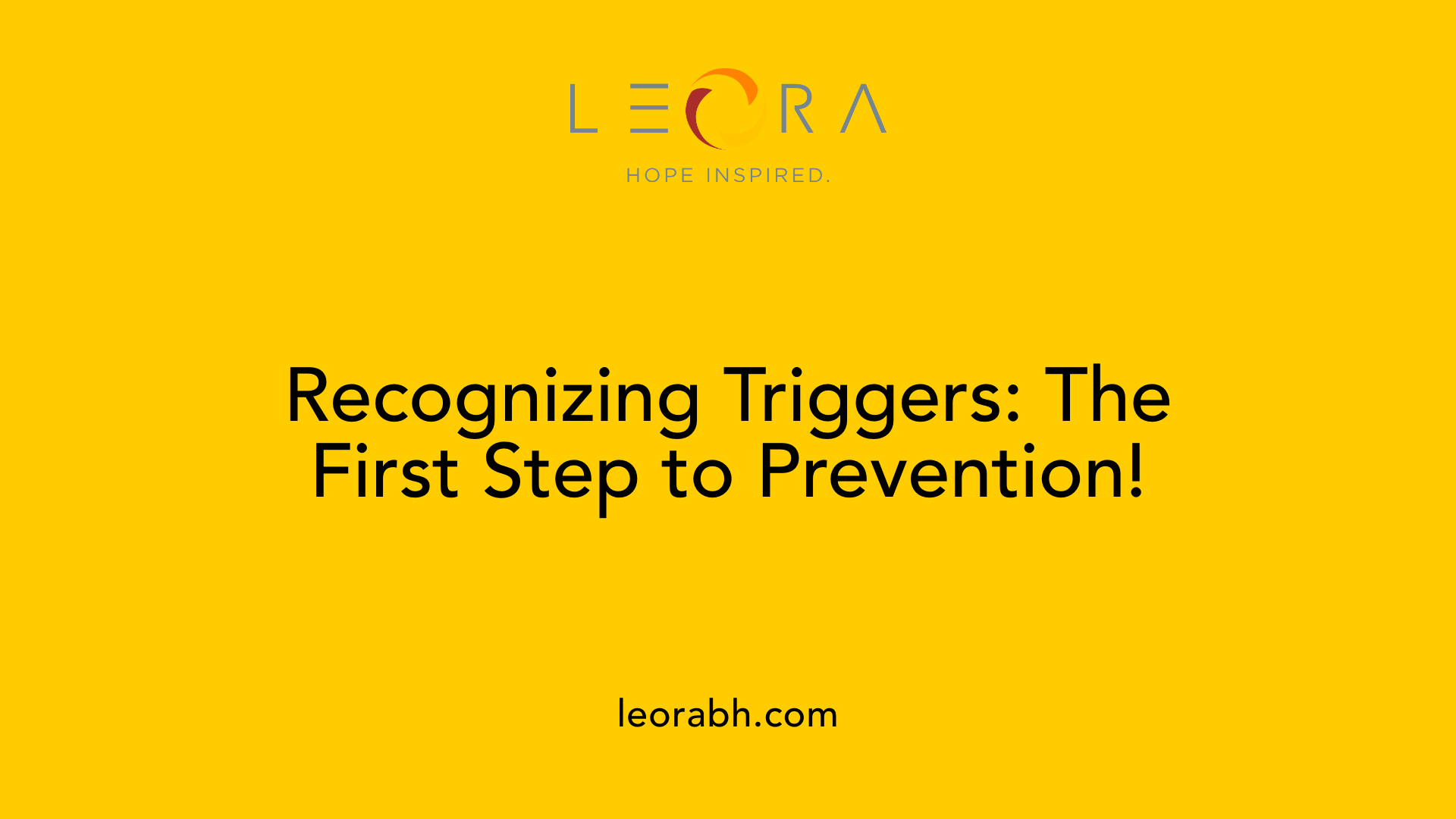 Recognizing Triggers: The First Step to Prevention!