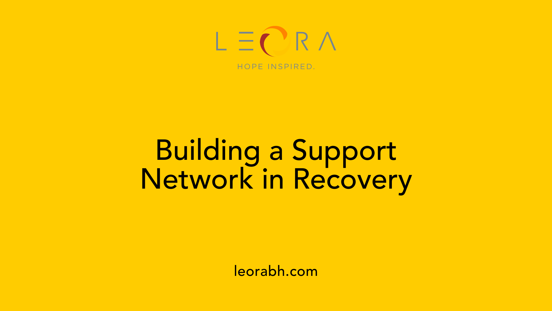 Building a Support Network in Recovery