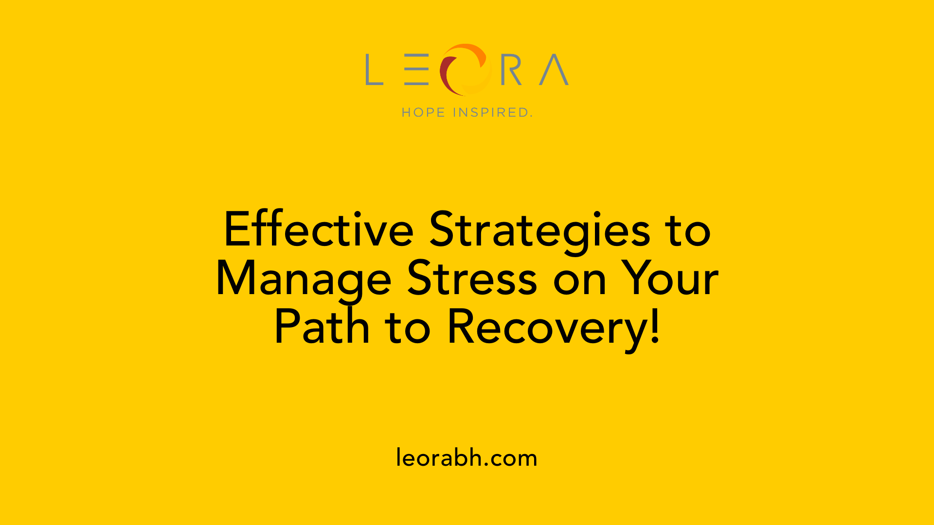 Effective Strategies to Manage Stress on Your Path to Recovery!