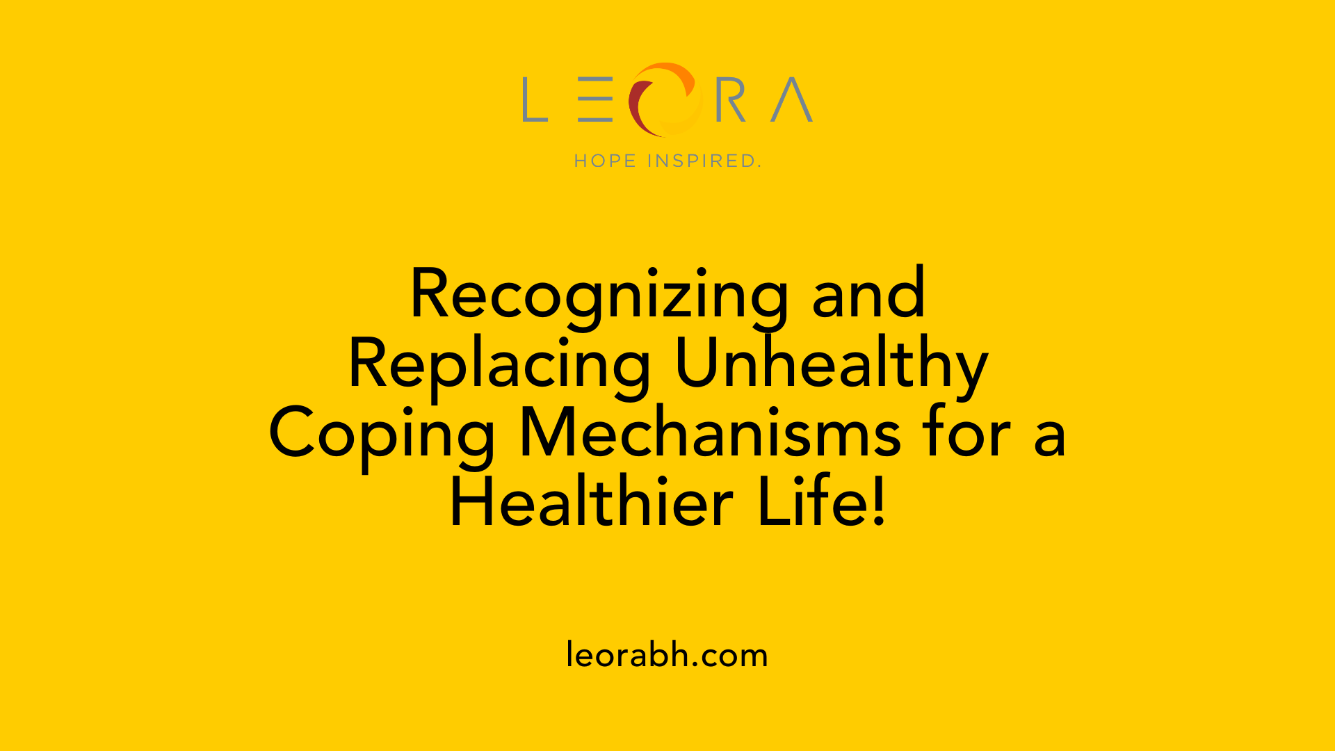 Recognizing and Replacing Unhealthy Coping Mechanisms for a Healthier Life!