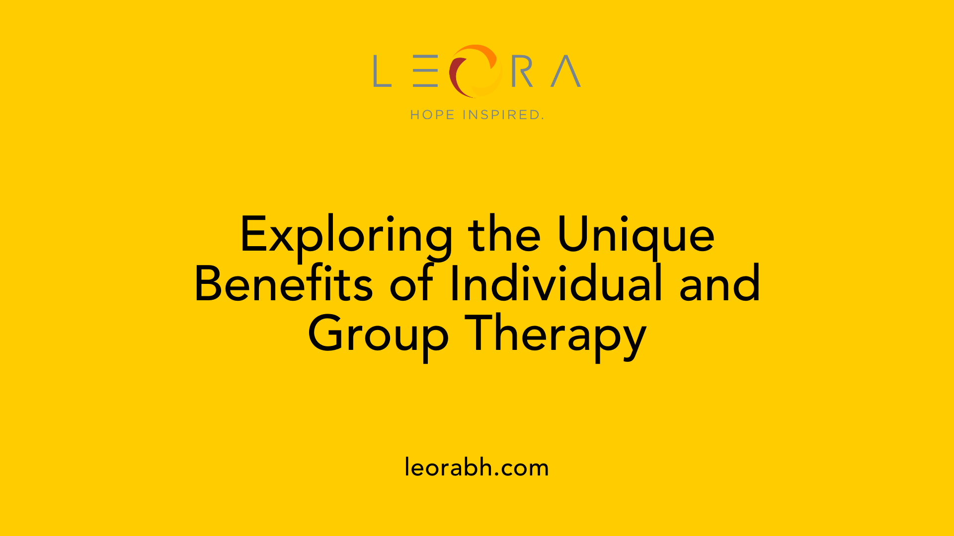 Exploring the Unique Benefits of Individual and Group Therapy