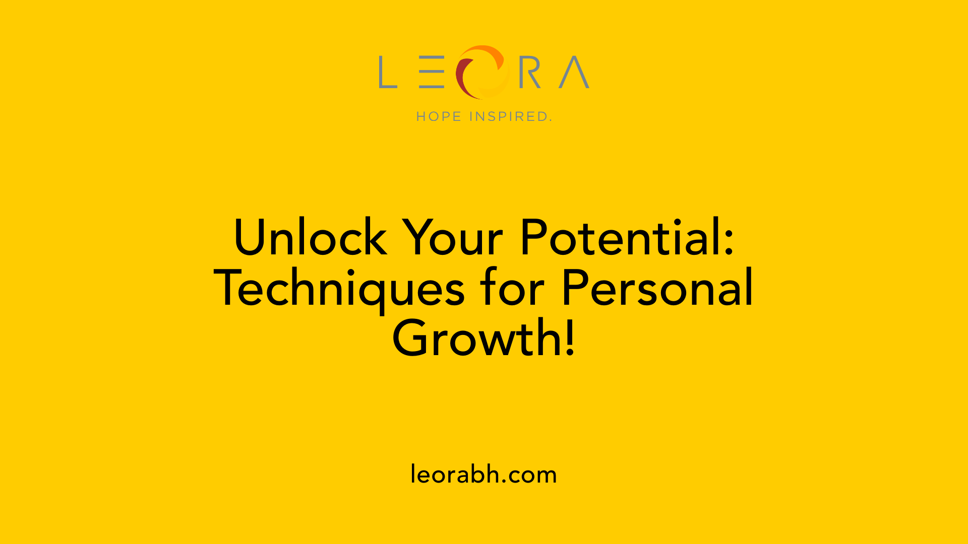 Unlock Your Potential: Techniques for Personal Growth!