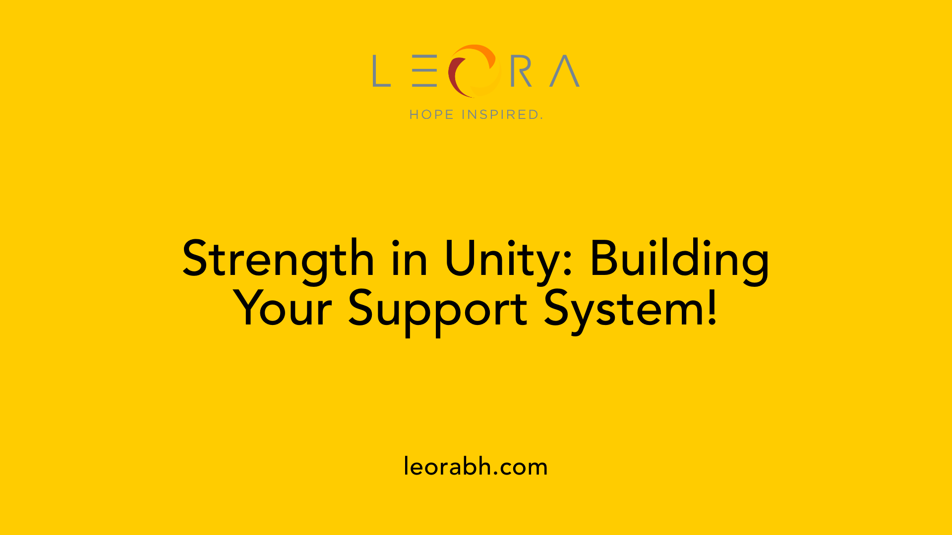 Strength in Unity: Building Your Support System!