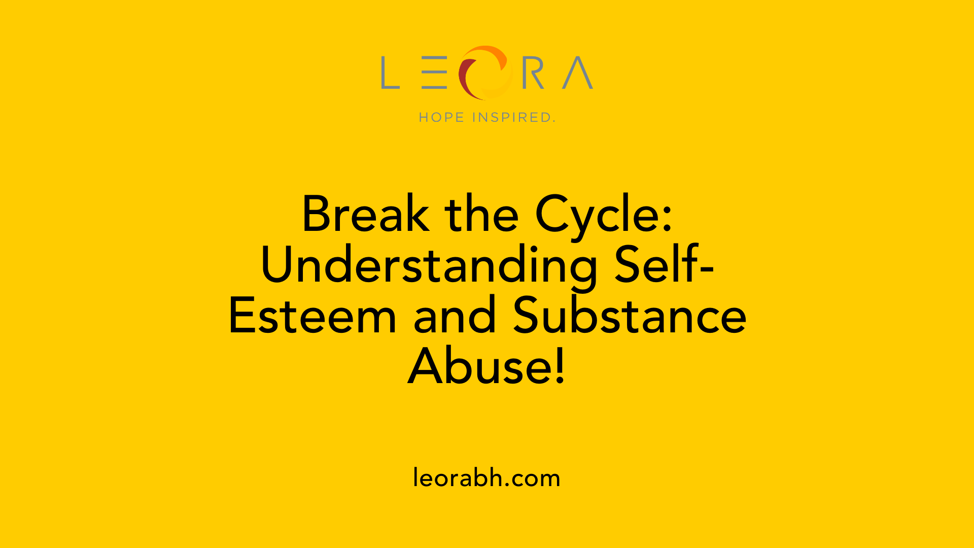 Break the Cycle: Understanding Self-Esteem and Substance Abuse!