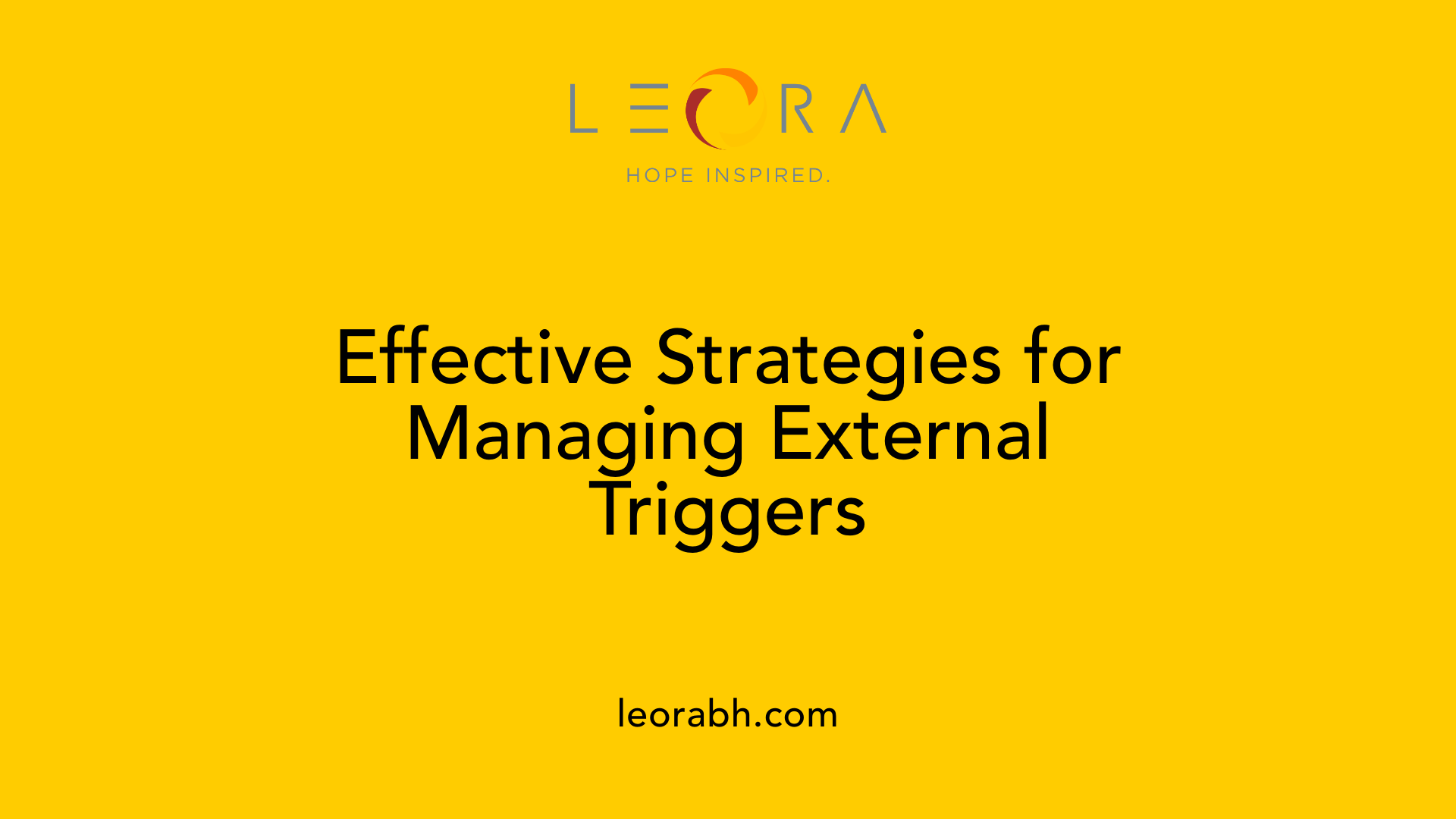 Effective Strategies for Managing External Triggers