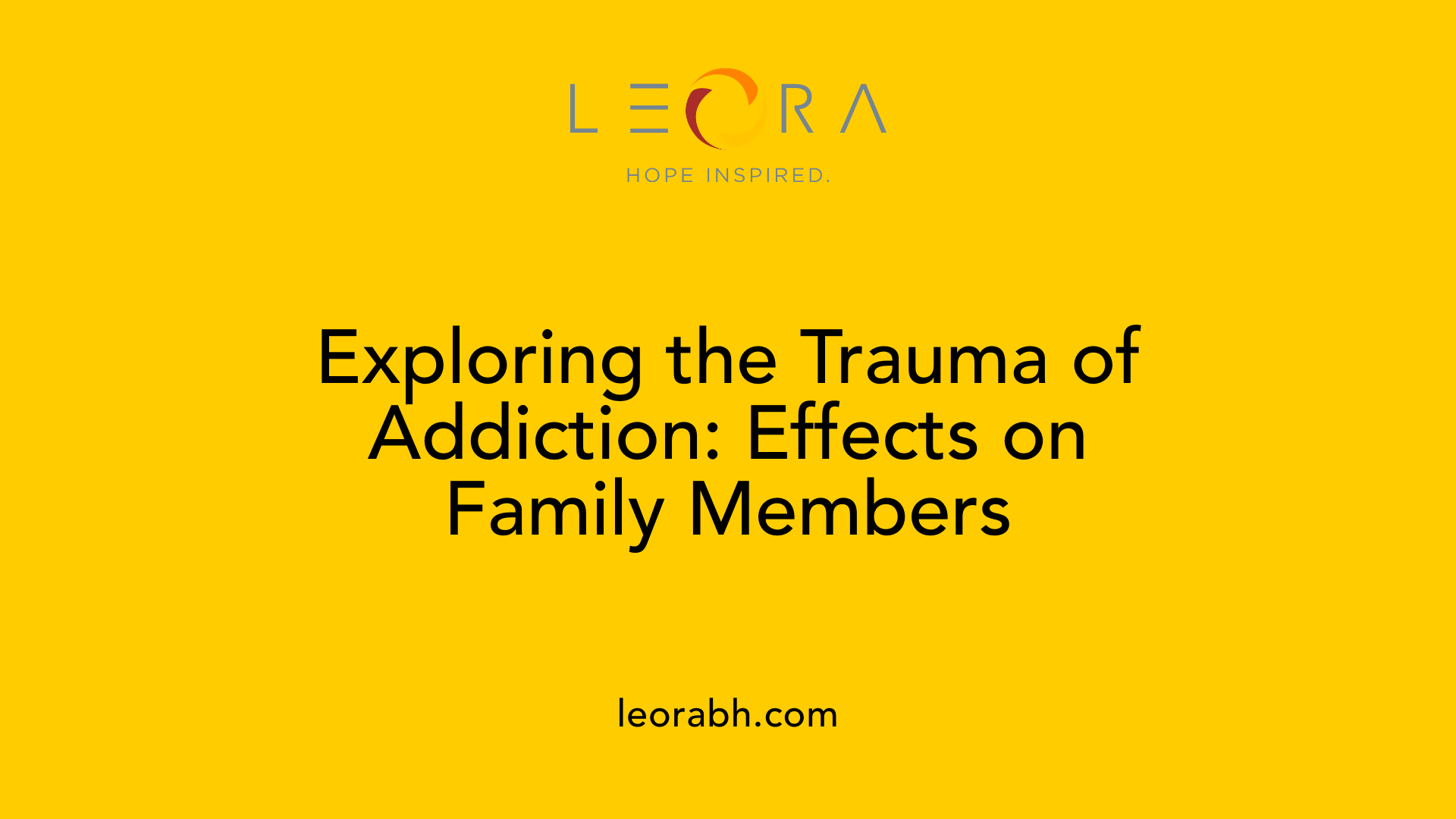 Exploring the Trauma of Addiction: Effects on Family Members